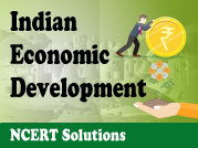NCERT Indian Economic Development - X