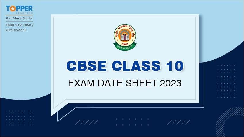 CBSE Class 10 Exam Date Sheet 2023