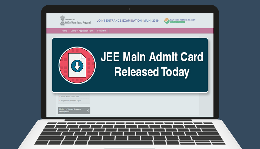JEE Main Admit Card Released Today