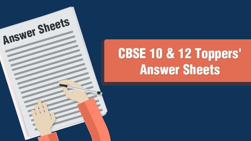CBSE 10 & 12 Toppers' Answer Sheets