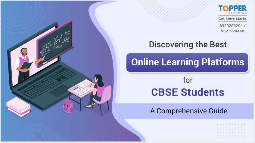 Discovering the Best Online Learning Platforms for CBSE Students: A Comprehensive Guide