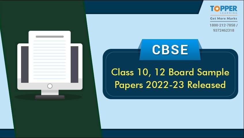CBSE Class 10, 12 Board Sample Papers 2022-23 Released