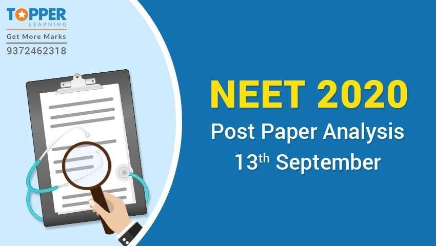 NEET 2020 Post Paper Analysis - 13th September