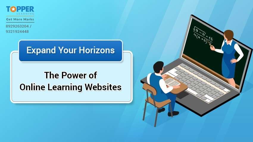 Expand Your Horizons: The Power of Online Learning Websites