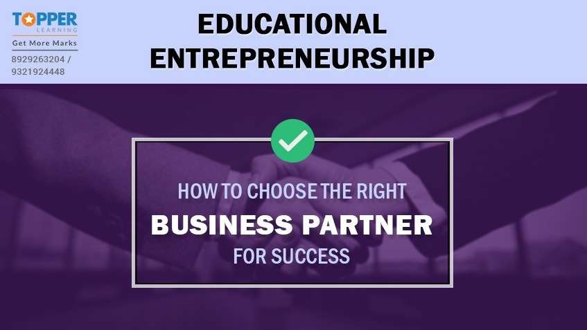 Educational Entrepreneurship: How to Choose the Right Business Partner for Success