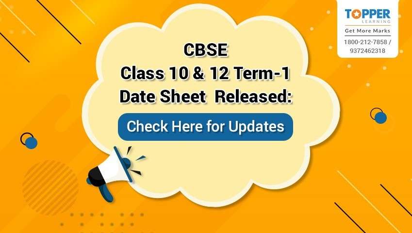 CBSE Class 10 and 12 Term-1 Date Sheet Released: Check Here for Updates