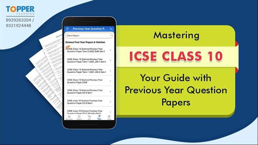 Mastering ICSE Class 10: Your Guide with Previous Year Question Papers