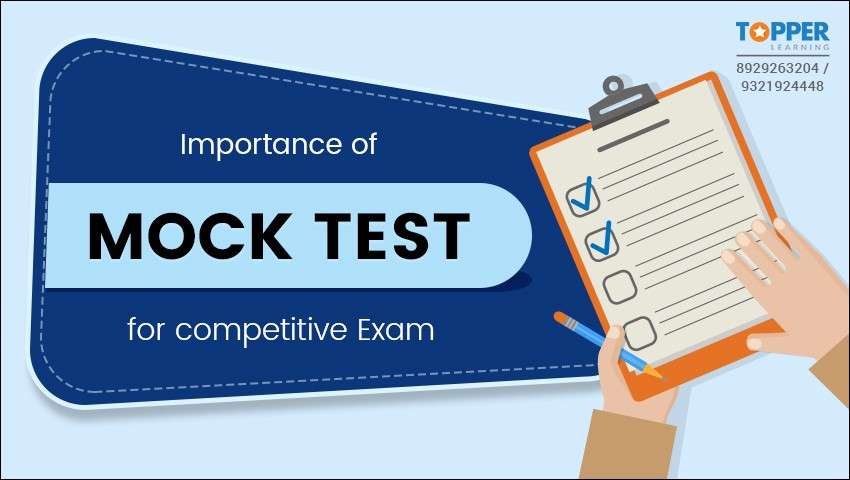Importance of Mock Tests for Competitive Exams
