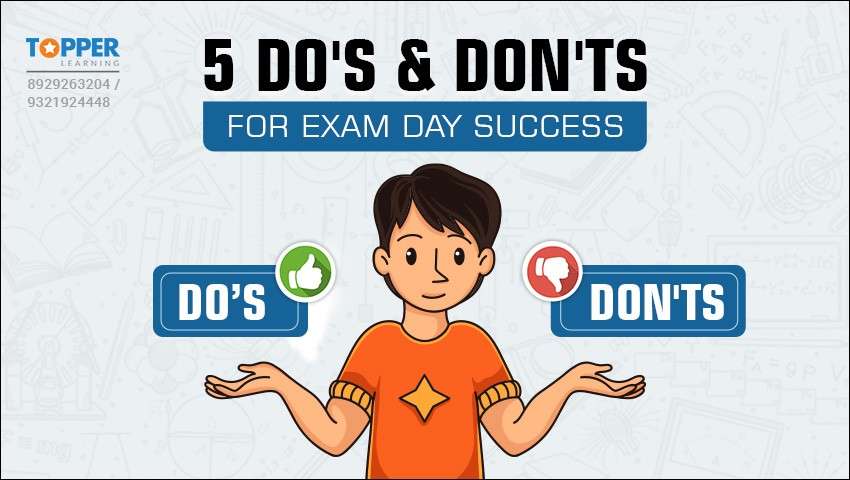 5 Do's and Don'ts for Exam Day Success