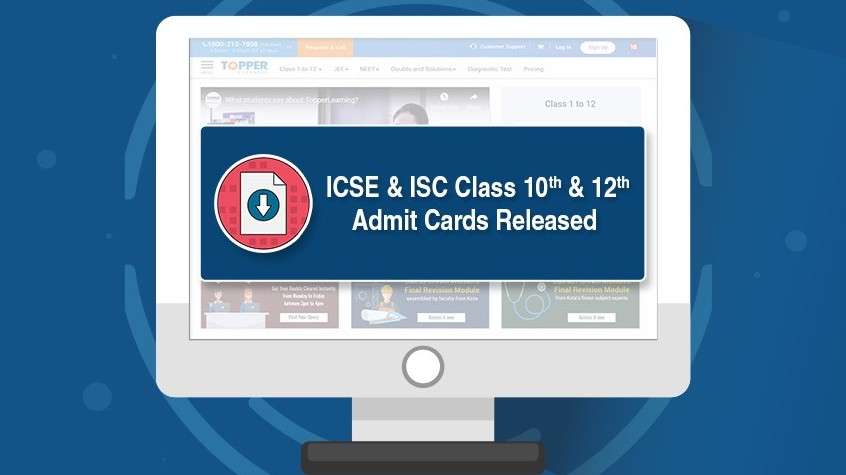 ICSE And ISC Class 10th and 12th Admit Cards Released Download Now