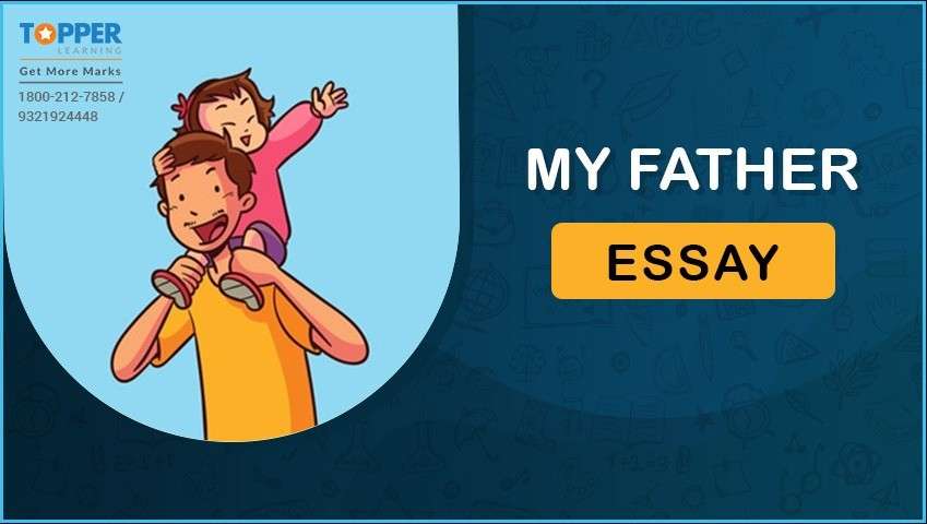 my father essay for 2nd std