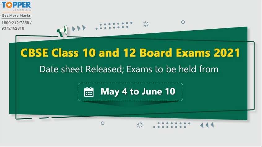 CBSE Class 10 and 12 Board Exams 2021 Date sheet Released; Exams to be held from May 4 to June 10