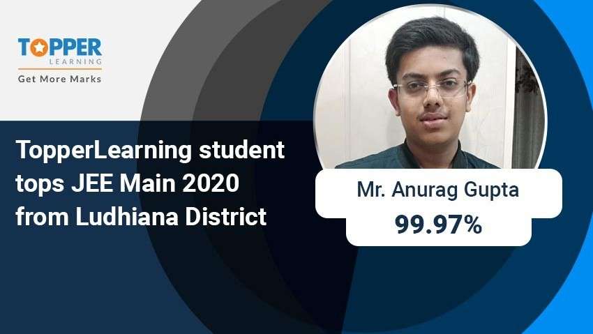     TopperLearning student tops JEE Main 2020 from Ludhiana District