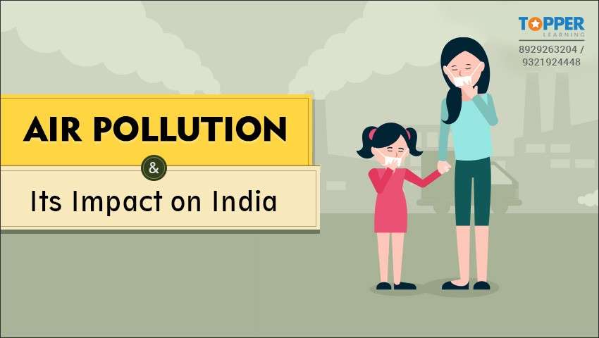 Air Pollution and Its Impact on India
