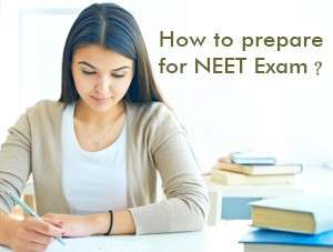 How to prepare for NEET Exam?