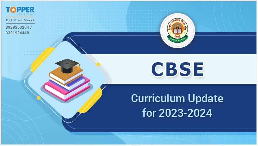 CBSE Syllabus and Curriculum Updates for Academic Year 2023-2024