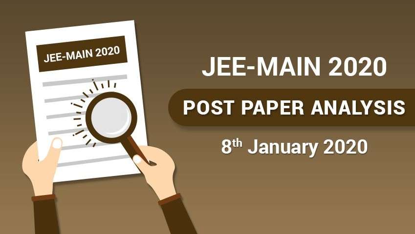 JEE Main 2020 Post Paper Analysis - 8th January, All Shifts