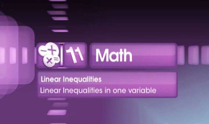 Linear Inequalities in One Variable: Introduction - 
