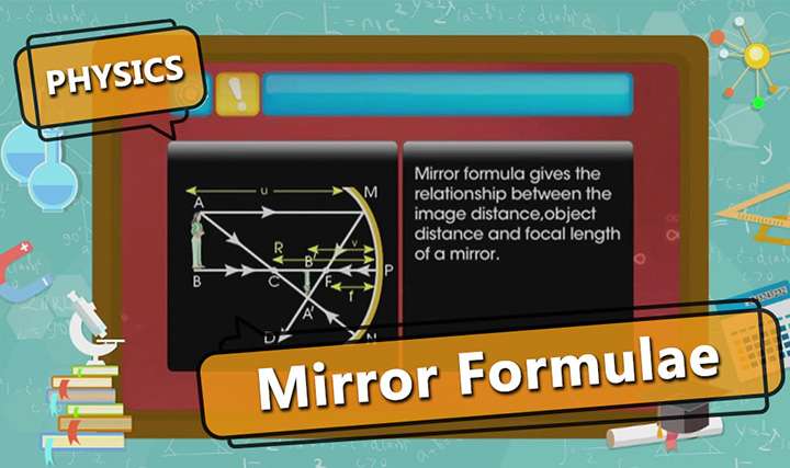 Mirror Formulae - Sign Conventions for Spherical Mirrors and Mirror Formula