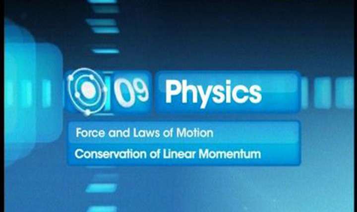 Force and Laws of Motion - Law of Conservation of Momentum
