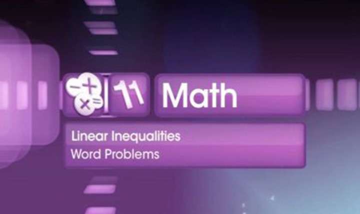 Word problems on linear inequalities and quadratic inequalities - 