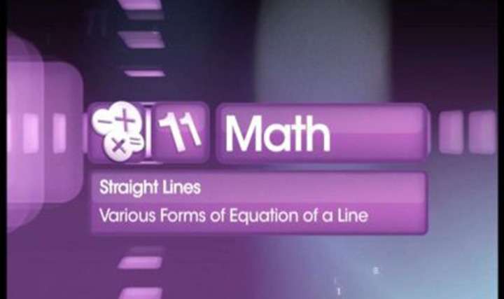 Various Forms of Equation of A Line - 