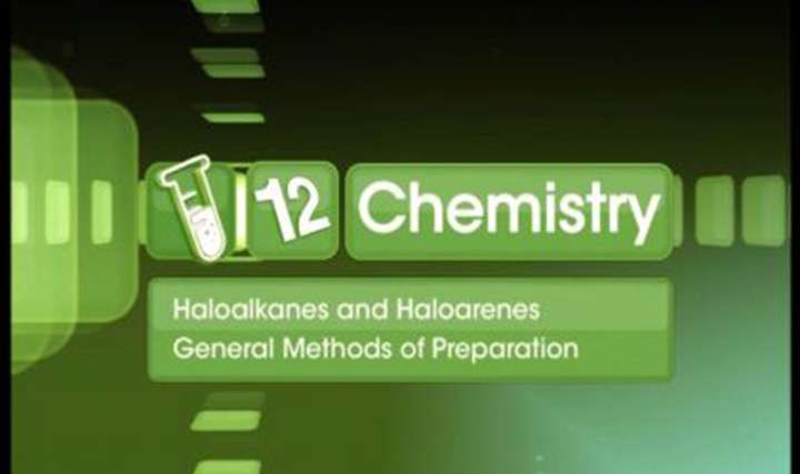 Preparation of Haloalkane and Haloarenes - 