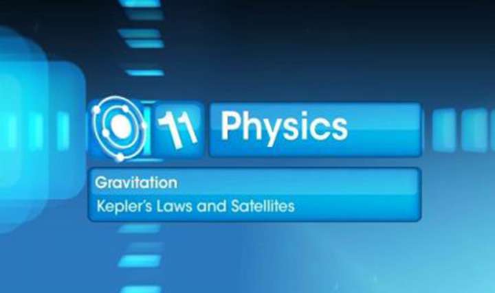 Gravitation - Kepler's Laws and Satellites - Part 1