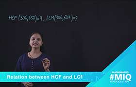 Relation between HCF and LCM 