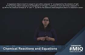 Chemical reactions and equations 