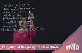 Formation of images by concave mirror ...