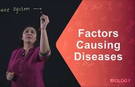 Factors Causing Diseases 