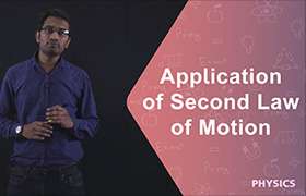 application of second law of motion_1 ...