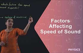 Factors affecting speed of sound 