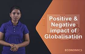 positive and negative impact of globalisation on the in ...