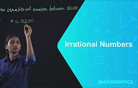 Irrational Numbers - 2 