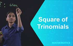 Square of trinomials 