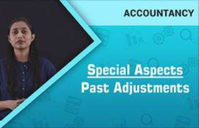 Special Aspects: Past Adjustments 