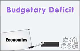 Budgetary Deficit 