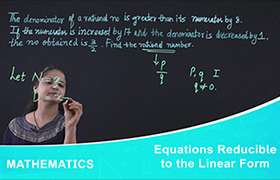 Equations Reducible to the Linear Form 
