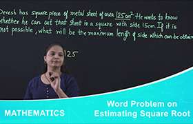 Word Problem on Estimating Square Root 