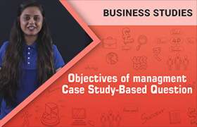 Case Study-Based Question_Objectives of management ...