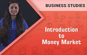 Introduction to Money Market 