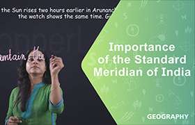 Importance of the Standard Meridian of India 