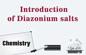 Introduction of Diazonium salts 