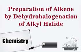 Preparation of alkene by dehydrohalogenation of alkyl h ...