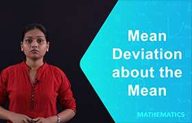 Mean Deviation about the Mean 
