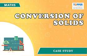 Conversion of Solids 