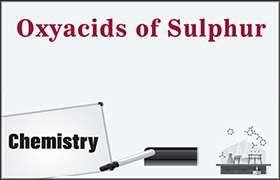 Oxyacids of Sulphur 