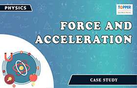 Force and Acceleration 